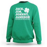 Funny St Patricks Day Irish Fathers Jack Jim Johnny Jameson Vintage Clover Sweatshirt
