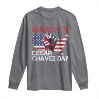 Cesar Chavez Day Long Sleeve Shirt March 31 Hand Fist American Flag