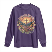 His Mercies Are New Every Morning Long Sleeve Shirt Good Friday Religious Christian Bible Verse