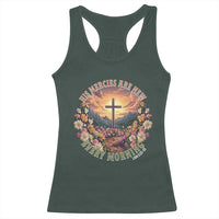 His Mercies Are New Every Morning Racerback Tank Top Good Friday Religious Christian Bible Verse