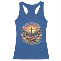 His Mercies Are New Every Morning Racerback Tank Top Good Friday Religious Christian Bible Verse