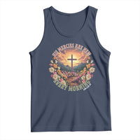 His Mercies Are New Every Morning Tank Top Good Friday Religious Christian Bible Verse