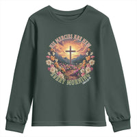 His Mercies Are New Every Morning Youth Sweatshirt Good Friday Religious Christian Bible Verse