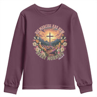 His Mercies Are New Every Morning Youth Sweatshirt Good Friday Religious Christian Bible Verse