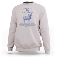 The Parable Of The Lost Sheep Sweatshirt Christian Bible Verse Matthew 18