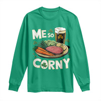Funny St Patricks Day Me So Corny Long Sleeve Shirt Stout Irish Corned Beef