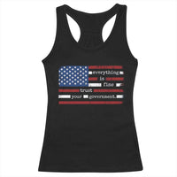 Everything Is Fine Trust Your Government Racerback Tank Top Funny Political American Flag