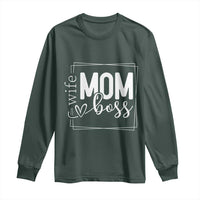 Funny Wife Mom Boss Long Sleeve Shirt Motherhood Mother's Day