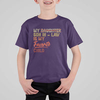 Funny My Son In Law Is My Favorite Child T Shirt For Kid Family Humor