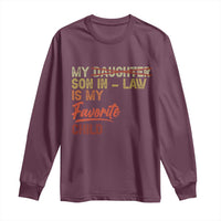 Funny My Son In Law Is My Favorite Child Long Sleeve Shirt Family Humor