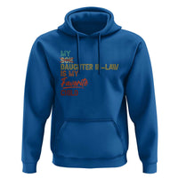 Funny My Daughter In Law Is My Favorite Child Hoodie Family Humor