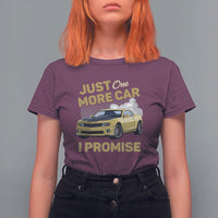 Car Lover T Shirt For Women Just One More Car I Promise Racing - Wonder Print Shop