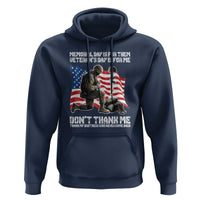 Memorial Day Is For Them Veteran's Day Is For Me Hoodie Decoration Day American Flag - Wonder Print Shop