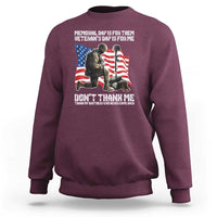 Memorial Day Is For Them Veteran's Day Is For Me Sweatshirt Decoration Day American Flag - Wonder Print Shop