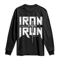 Iron Sharpens Iron Long Sleeve Shirt Christian Bible Scripture Gym Workout