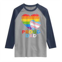 Funny Proud Dad LGBTQ Raglan Shirt LGBT Transgender Flag Heart Fathers Day