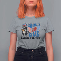 Funny 4th Of July Pregnancy Announcement Racoon T Shirt For Women Red White And Due Eating For Two - Wonder Print Shop