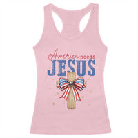 Funny America Needs Jesus Racerback Tank Top 4th Of July Patriotic Christian Coquette Bow - Wonder Print Shop