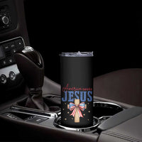 Funny America Needs Jesus Skinny Tumbler 4th Of July Patriotic Christian Coquette Bow - Wonder Print Shop