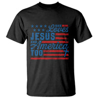 Funny She Loves Jesus And America Too T Shirt 4th Of July Christian American Flag - Wonder Print Shop