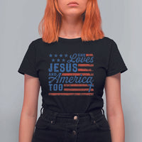 Funny She Loves Jesus And America Too T Shirt For Women 4th Of July Christian American Flag - Wonder Print Shop