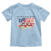 Funny 4th Of July Land Of The Free Because Of The Brave Toddler T Shirt American Flag Flowers - Wonder Print Shop