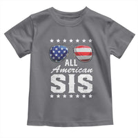 Funny All American Sis 4th Of July Toddler T Shirt Family Matching Sunglasses - Wonder Print Shop