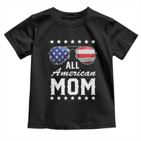 Funny All American Mom 4th Of July Toddler T Shirt Family Matching Sunglasses - Wonder Print Shop