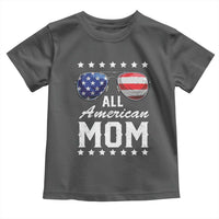 Funny All American Mom 4th Of July Toddler T Shirt Family Matching Sunglasses - Wonder Print Shop