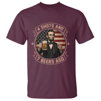 Abraham Lincoln 4 Shots and 7 Beers Ago Beer Drinking T Shirt