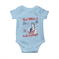 Red White and Not Really Feeling It Baby Onesie 4th of July Feminist Statue Of Liberty