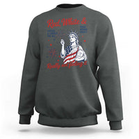 Red White and Not Really Feeling It Sweatshirt 4th of July Feminist Statue Of Liberty