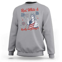 Red White and Not Really Feeling It Sweatshirt 4th of July Feminist Statue Of Liberty