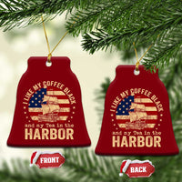 I Like My Coffee Black And My Tea In The Harbor Ceramic Ornament Funny US History