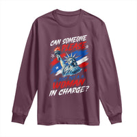 Can Someone Please Just Put A Woman in Charge Long Sleeve Shirt 4th of July Feminist