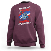 Can Someone Please Just Put A Woman in Charge Sweatshirt 4th of July Feminist