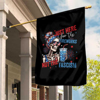 Just Here For The Fireworks Not The Fascism Garden Flag Funny Skeleton 4th of July