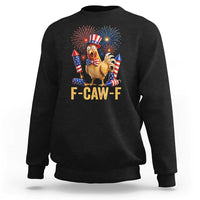F Caw F 4th of July Sweatshirt Funny Rooster Meme American Flag Fireworks