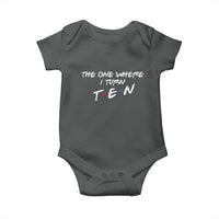 10th Birthday Baby Onesie The One Where I Turn Ninety Funny TV Series Bday