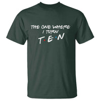 10th Birthday T Shirt The One Where I Turn Ninety Funny TV Series Bday
