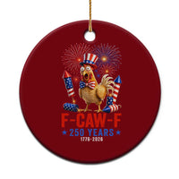 F Caw F 250 Years 1776 2026 Ceramic Ornament Funny Patriotic Rooster Meme Fireworks