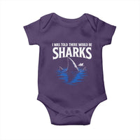 Funny Shark Lovers Week Baby Onesie I Was Told There Would Be Sharks