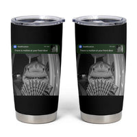 There is Motion at Your Front Door Funny Shark Motion Meme Tumbler Cup