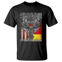 German By Blood American By Birth Patriot By Choice T Shirt German Americans - Wonder Print Shop
