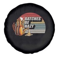 Funny Batches Be Hazy Spare Tire Cover Vintage Craft Beer Brewing - Wonder Print Shop