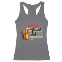Funny Batches Be Hazy Racerback Tank Top Vintage Craft Beer Brewing - Wonder Print Shop