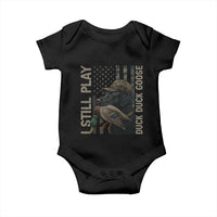 Funny I Still Play Duck Duck Goose Baby Onesie Duck Hunting Dog Back Lab - Wonder Print Shop