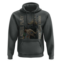 Funny I Still Play Duck Duck Goose Hoodie Duck Hunting Dog Back Lab - Wonder Print Shop