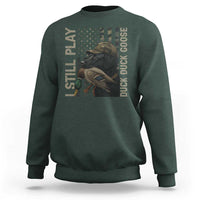 Funny I Still Play Duck Duck Goose Sweatshirt Duck Hunting Dog Back Lab - Wonder Print Shop