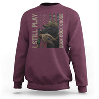 Funny I Still Play Duck Duck Goose Sweatshirt Duck Hunting Dog Back Lab - Wonder Print Shop